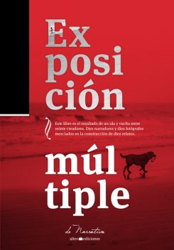 Exposición múltiple, Inés Garland, Manuel Soriano, Gustavo Espinosa, Guillermo Alvarez, Inés Bortagaray, Horacio Cavallo, Henry Trujillo, Leonardo Cabrera, Mercedes Estramil, Rosario Lázaro Igoa