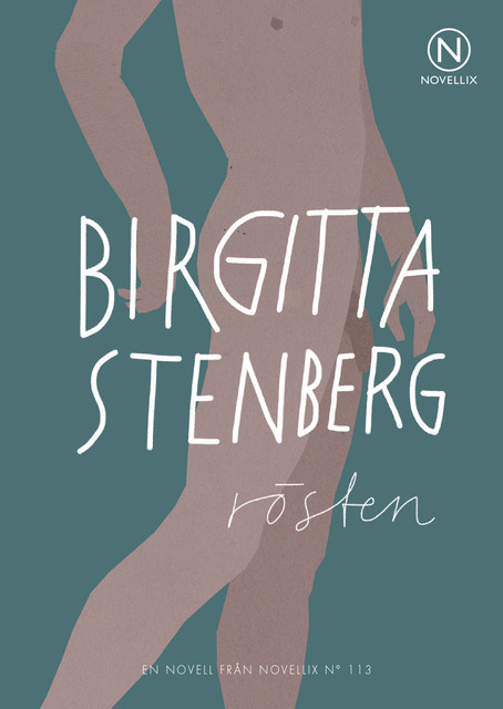 Rösten, Birgitta Stenberg