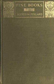 Fine Books, Alfred W.Pollard