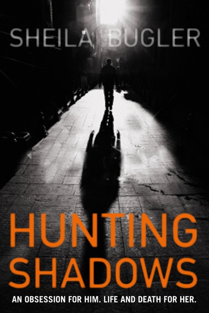 Hunting Shadows, Sheila Bugler