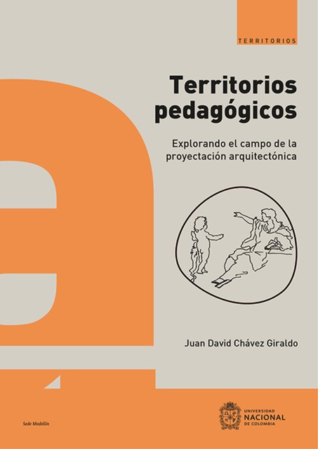 Territorios pedagógicos, Juan David Chávez