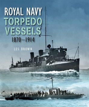 Royal Navy Torpedo Vessels, Les Brown
