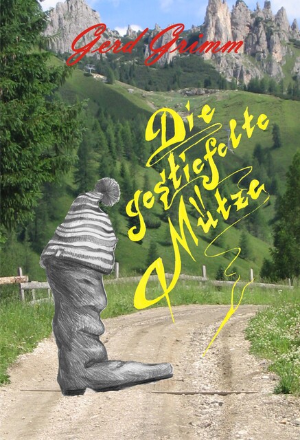 Die gestiefelte Mütze, Gerd Grimm