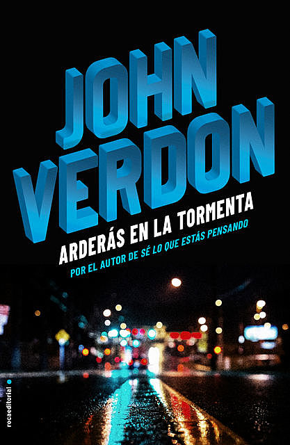 Arderás en la tormenta, John Verdon