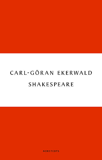 Shakespeare, Carl-Göran Ekerwald