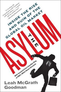 The Asylum, Leah McGrath Goodman