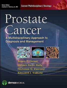 Prostate Cancer, William Kelly, Adam P. Dicker, Edouard J. Trabulsi, Nicholas G. Zaorsky