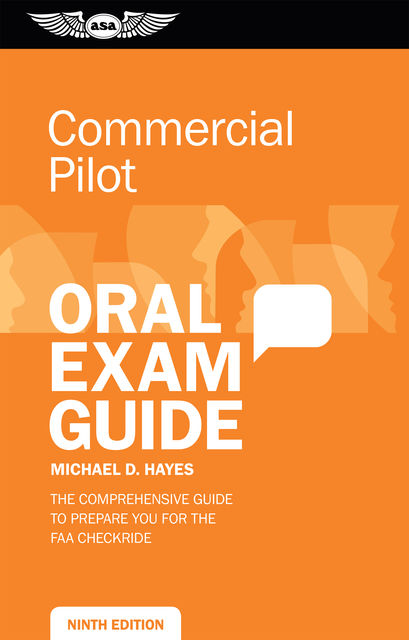 Commercial Pilot Oral Exam Guide, Michael Hayes