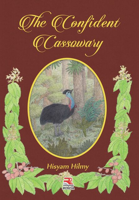 The Confident Cassowary, Hisyam Hilmy