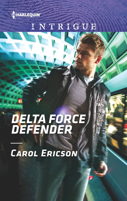 Delta Force Defender, Carol Ericson