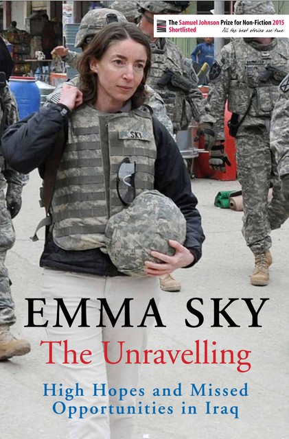 The Unravelling, Emma Sky