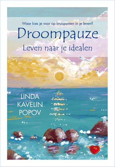 Droompauze, Linda Kavelin Popov