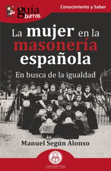 GuíaBurros: La mujer en la masonería española, Manuel Alonso