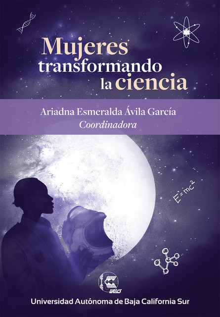 Mujeres transformando la ciencia, Ariadna Esmeralda, Brenda Beatriz Pereda Rodríguez, Carla Guadalupe Fernández Lereé, Margarita Mendoza Cruz, María Gabriela de la Fuente Bentacurt, Nathalia Todasky Ulloa, Salma Valeria Macías Torres, Sinahí Martínez Ramos, Sus, Ximena Naomi García Jácome