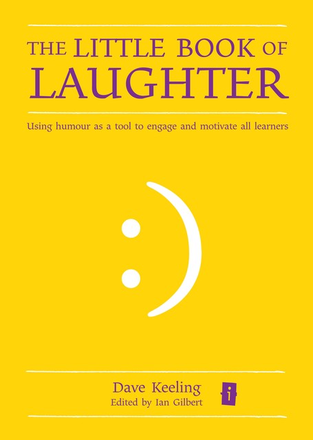 The Little Book of Laughter, Dave Keeling