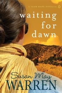 Waiting for Dawn, Susan Warren