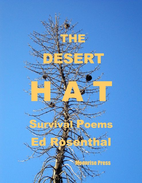 The Desert Hat, Ed Rosenthal