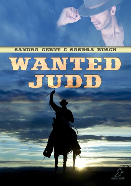 Wanted Judd, Sandra Busch, Sandra Gernt