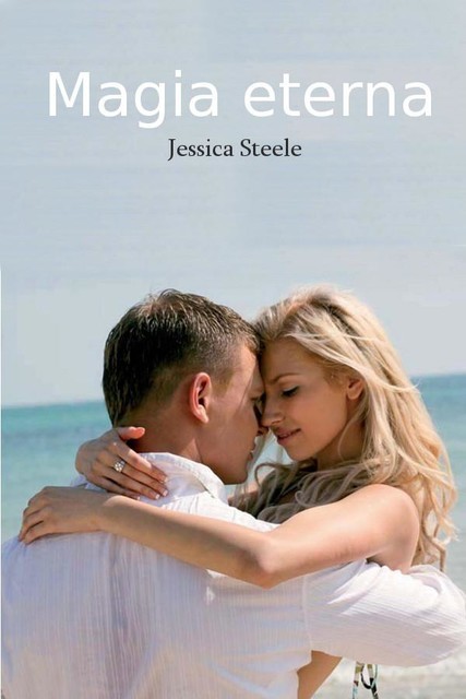 Magia eterna, Jessica Steele