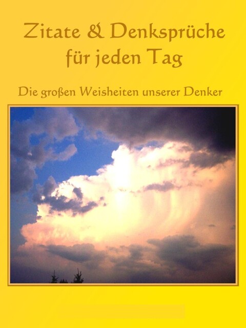 Zitate und Denksprüche für jeden Tag, Anne Graves
