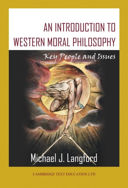 Introduction to Western Moral Philosophy, Michael Langford