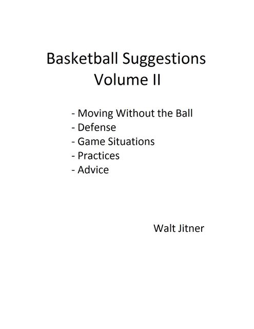 Basketball Suggestions, Volume II, Walt Jitner