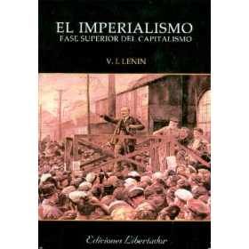 El Imperialismo, Fase Superior Del Capitalismo, Vladimir Lenin