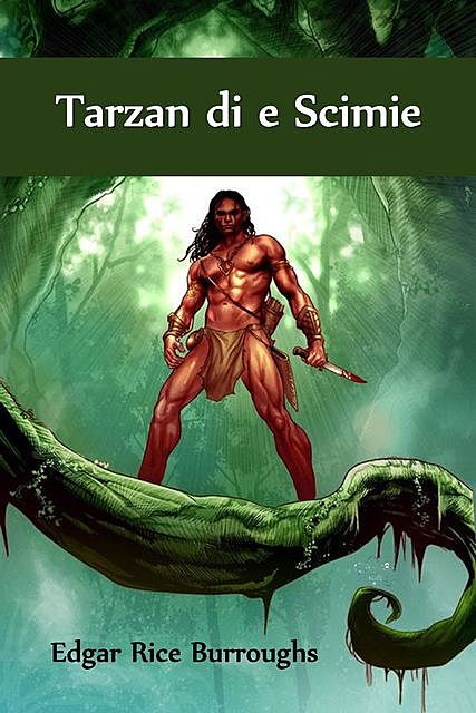 Tarzan di e Scimie, Edgar Rice Burroughs
