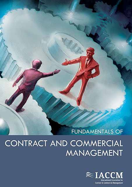Fundamentals of Contract and Commercial Management, Commercial Management, International Association for Contract