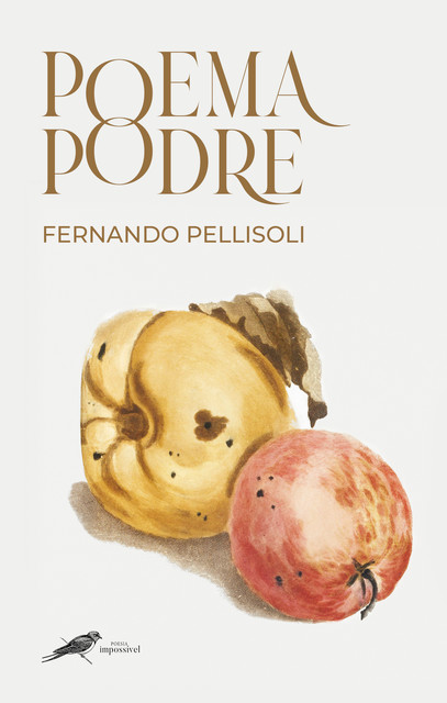 Poema Podre, Fernando Pellisoli