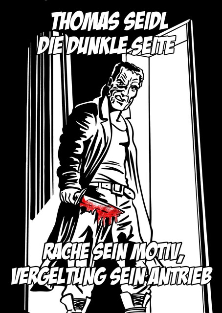 Die dunkle Seite, Thomas Seidl