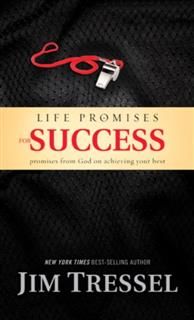 Life Promises for Success, Jim Tressel