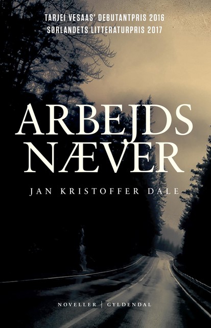 Arbejdsnæver, Jan Kristoffer Dale