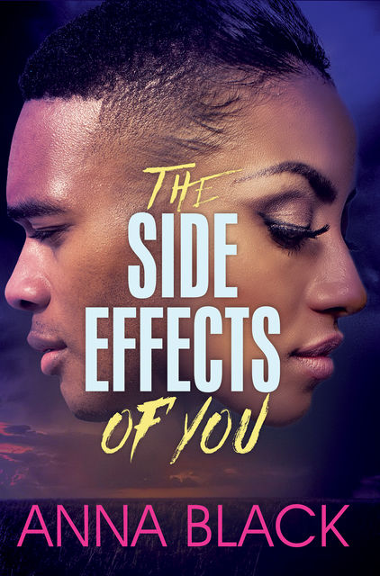 The Side Effects of You, Anna Black
