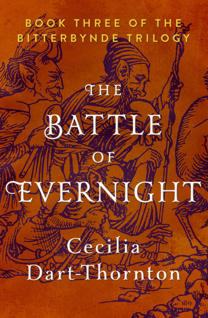 The Battle of Evernight, Cecilia Dart-Thornton