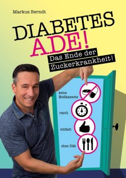 Diabetes Ade, Markus Berndt