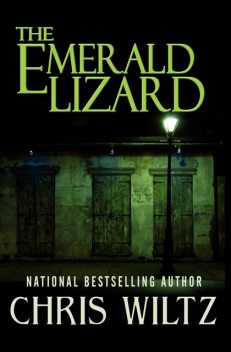 The Emerald Lizard, Chris Wiltz