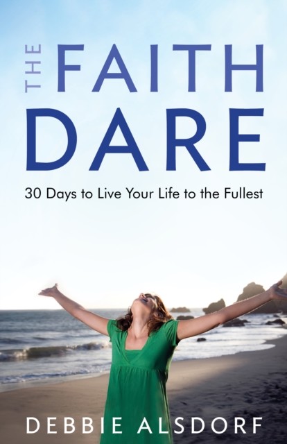 Faith Dare, Debbie Alsdorf