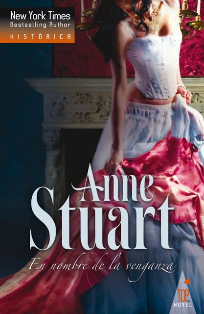En nombre de la venganza, Anne Stuart