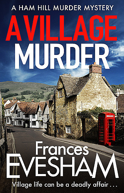 A Village Murder, Frances Evesham