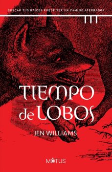 Tiempo de lobos (versión española), Jen Williams