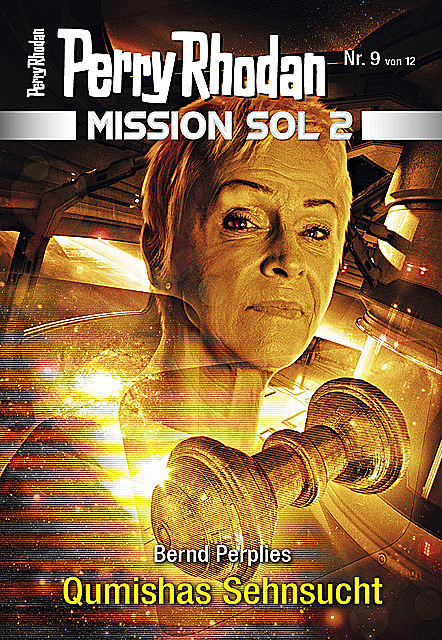Mission SOL 2020 / 9: Qumishas Sehnsucht, Bernd Perplies