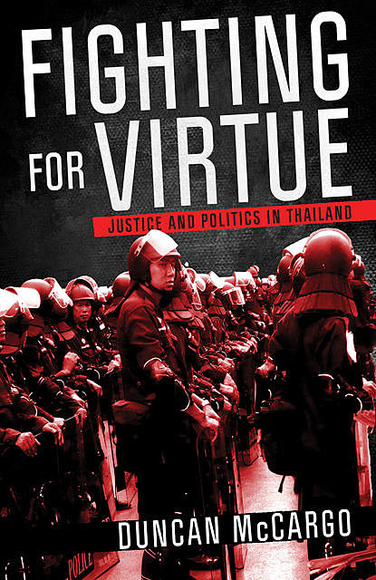 Fighting for Virtue, Duncan McCargo
