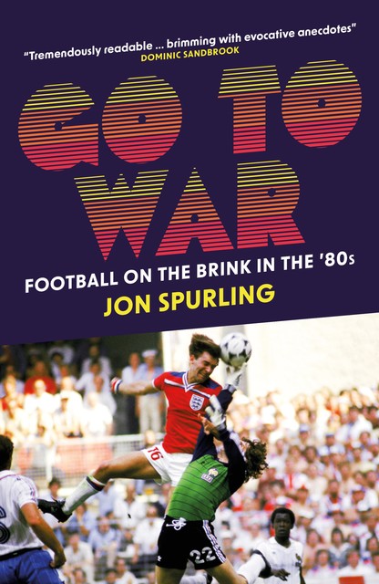 Go to War, Jon Spurling