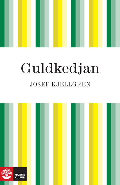 Guldkedjan, Josef Kjellgren