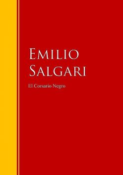 El Corsario Negro, Emilio Salgari