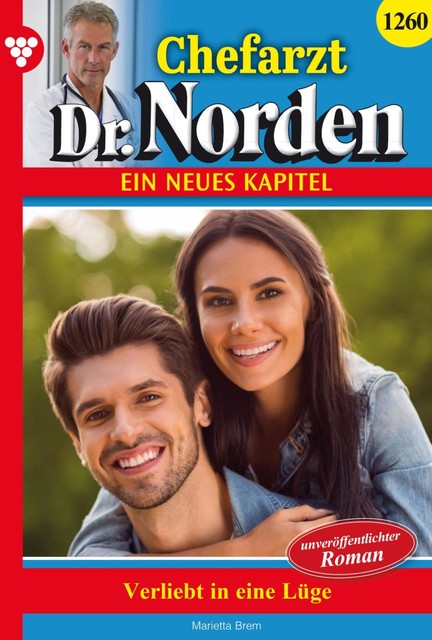 Chefarzt Dr. Norden 1260 – Arztroman, Marietta Brem