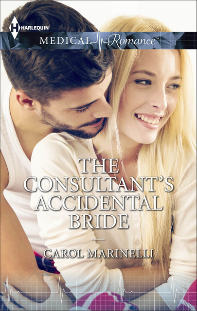 The Consultant's Accidental Bride, Carol Marinelli