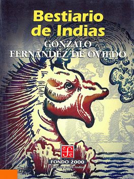 Bestiario de Indias, Gonzalo Fernández de Oviedo