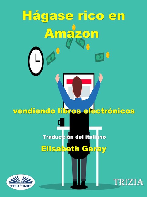 Hágase Rico En Amazon Vendiendo Libros Electrónicos, Trizia